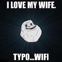 i love my wife - typo wifi.jpg