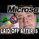 Microsoft laid me off after 15 years of service. Life after Microsoft?