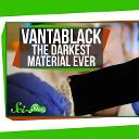 Vantablack: The Darkest Material Ever Made